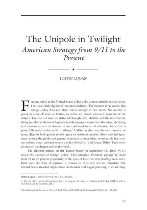 The Unipole in Twilight: American Strategy from 9/11 to the Present