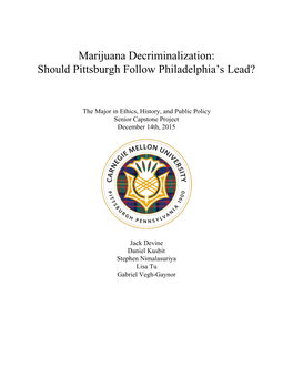 Marijuana Decriminalization: Should Pittsburgh Follow Philadelphia's