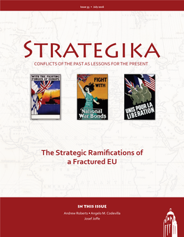 The Strategic Ramifications of a Fractured EU