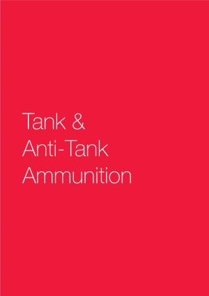 Tank & Anti-Tank Ammunition