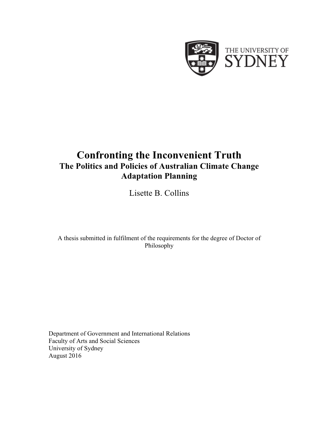 Confronting the Inconvenient Truth the Politics and Policies of Australian Climate Change Adaptation Planning