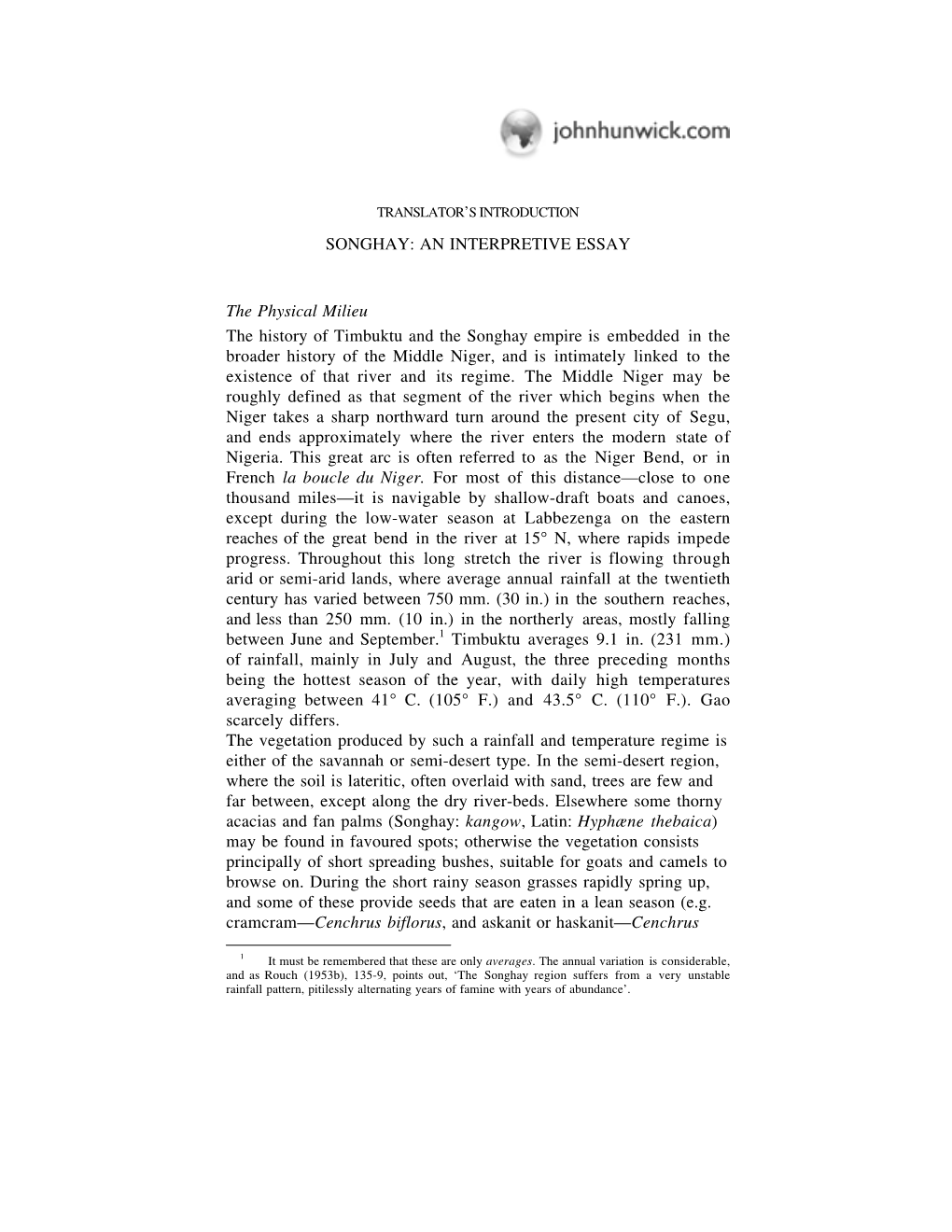 SONGHAY: an INTERPRETIVE ESSAY the Physical Milieu the History of Timbuktu and the Songhay Empire Is Embedded in the Broader