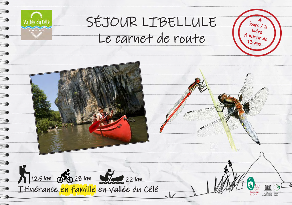 SÉJOUR LIBELLULE Le Carnet De Route