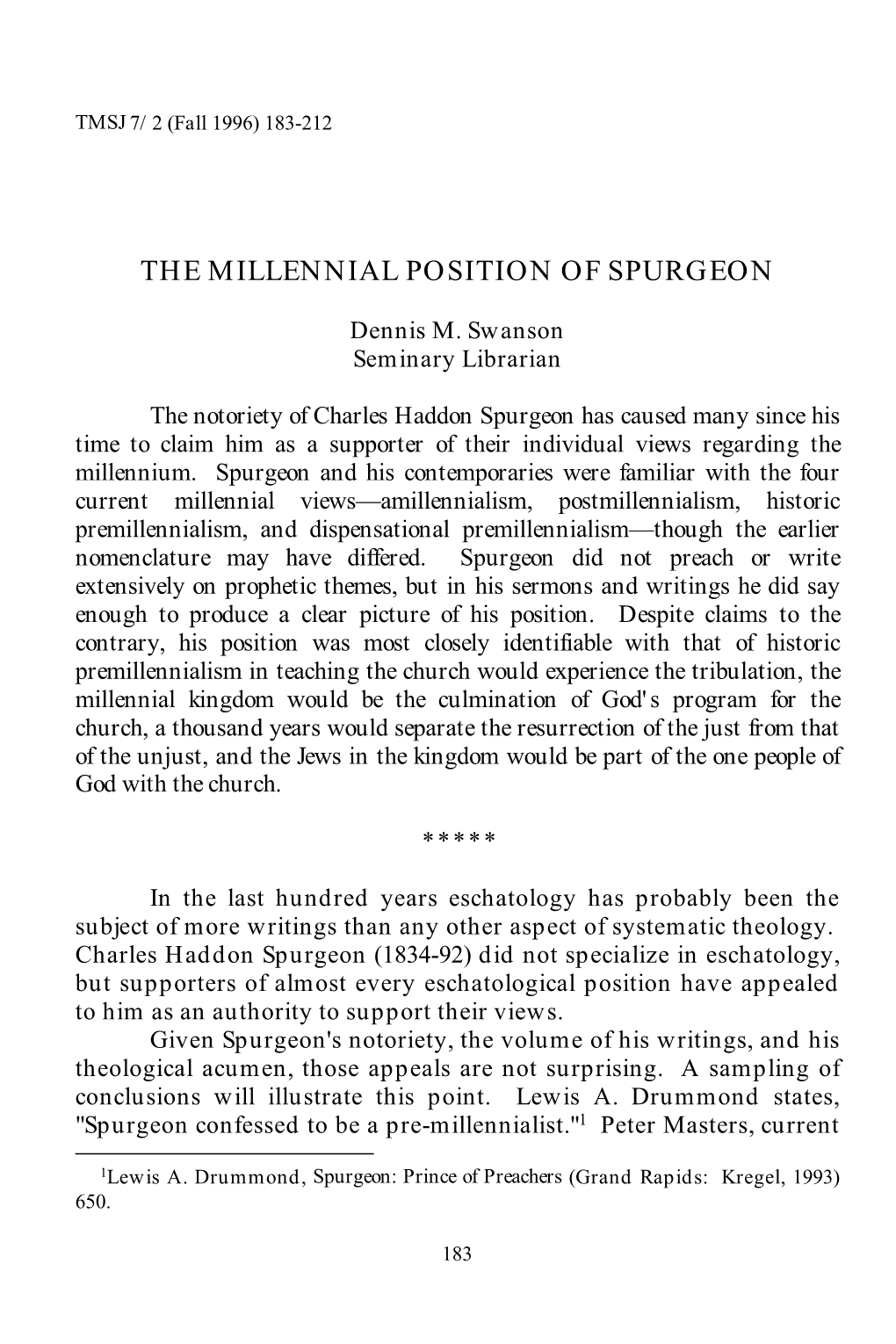 The Millennial Position of Spurgeon