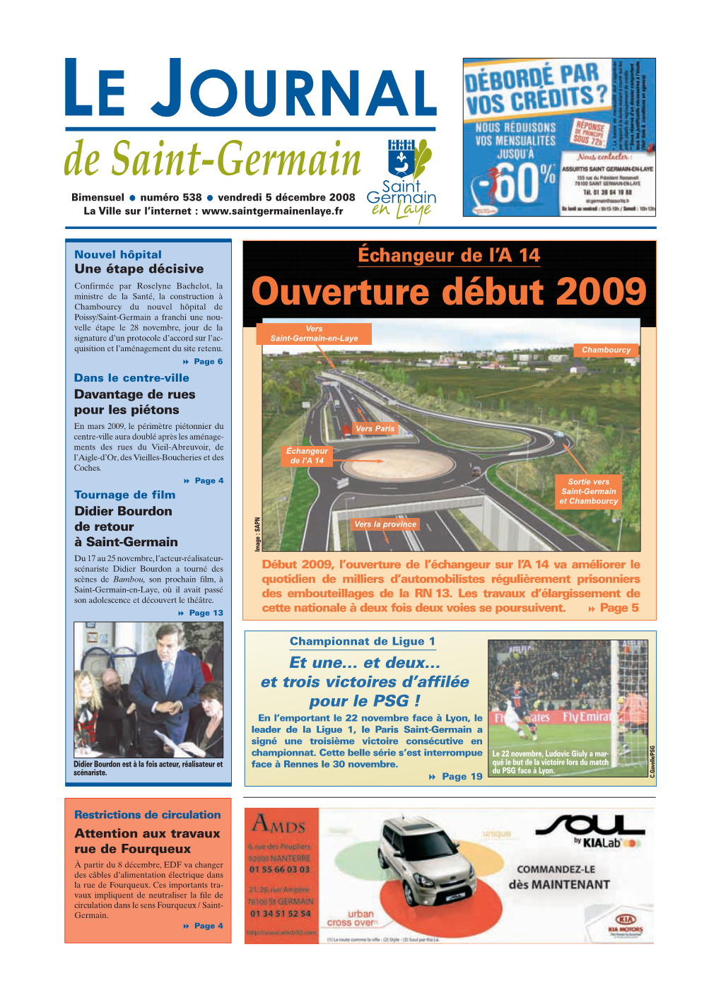 Ouverture Début 2009