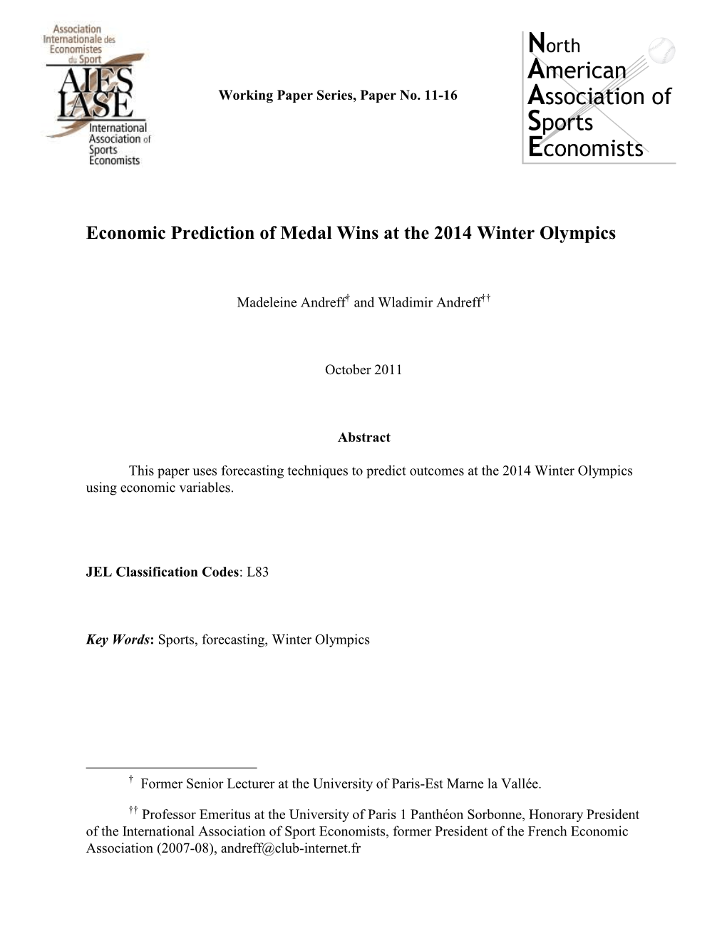 Economic Prediction of Medal Wins at the 2014 Winter Olympics