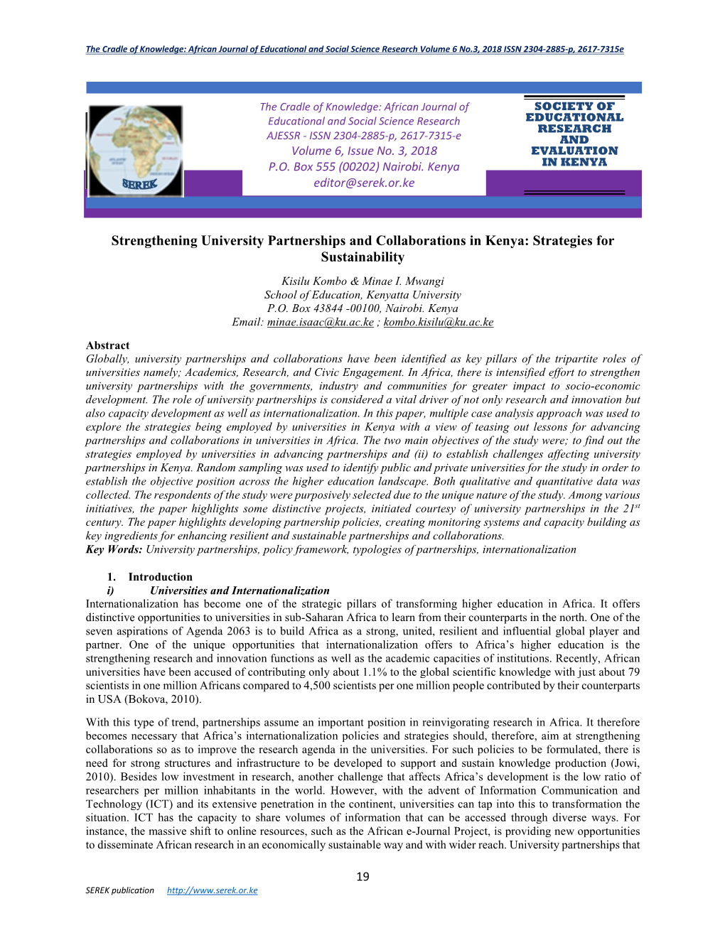 Strengthening University Partnerships and Collaborations in Kenya: Strategies for Sustainability Kisilu Kombo & Minae I