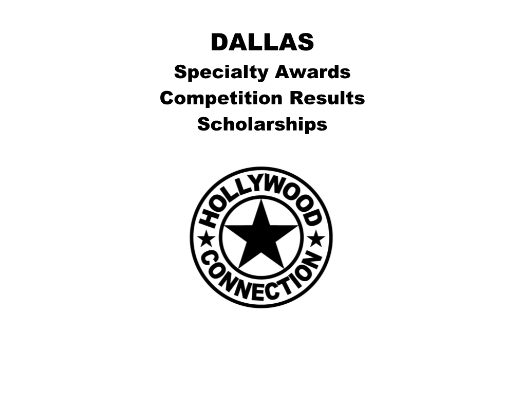 DALLAS Specialty Awards Competition Results Scholarships