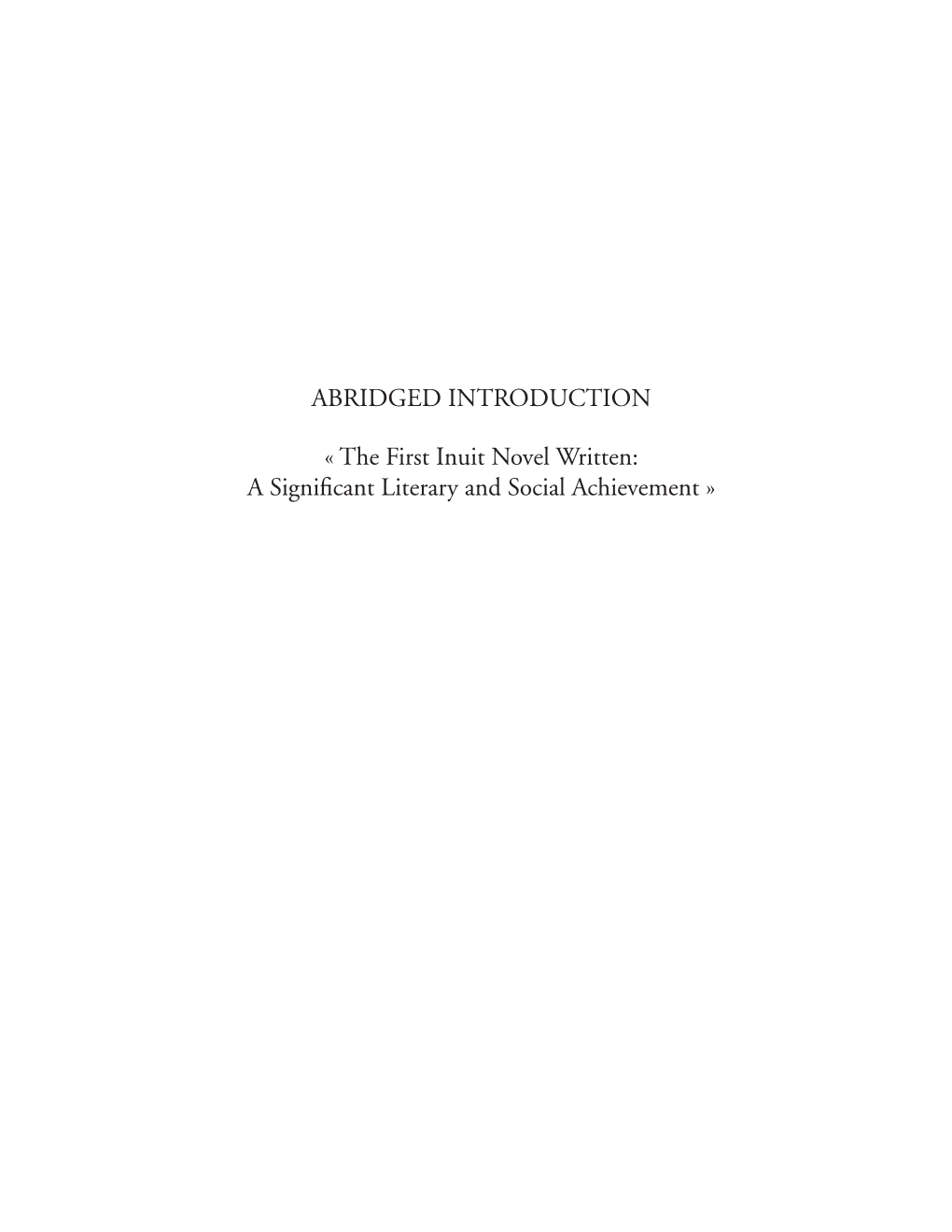 The First Inuit Novel Written: a Signiﬁcant Literary and Social Achievement »