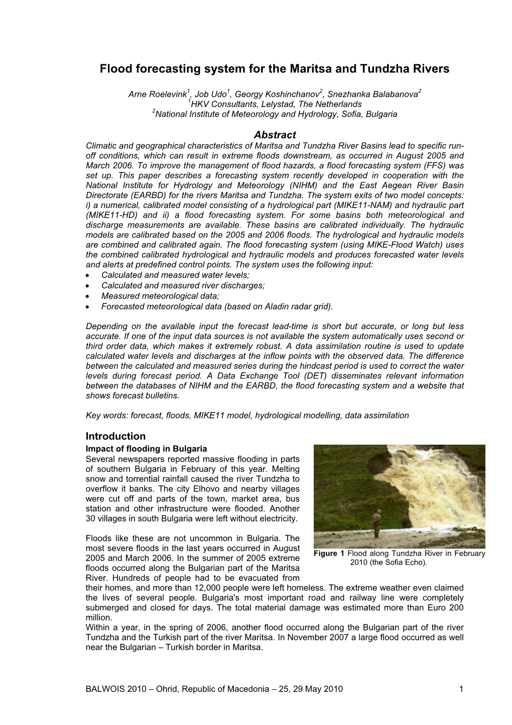 Flood Forecasting System for the Maritsa and Tundzha Rivers