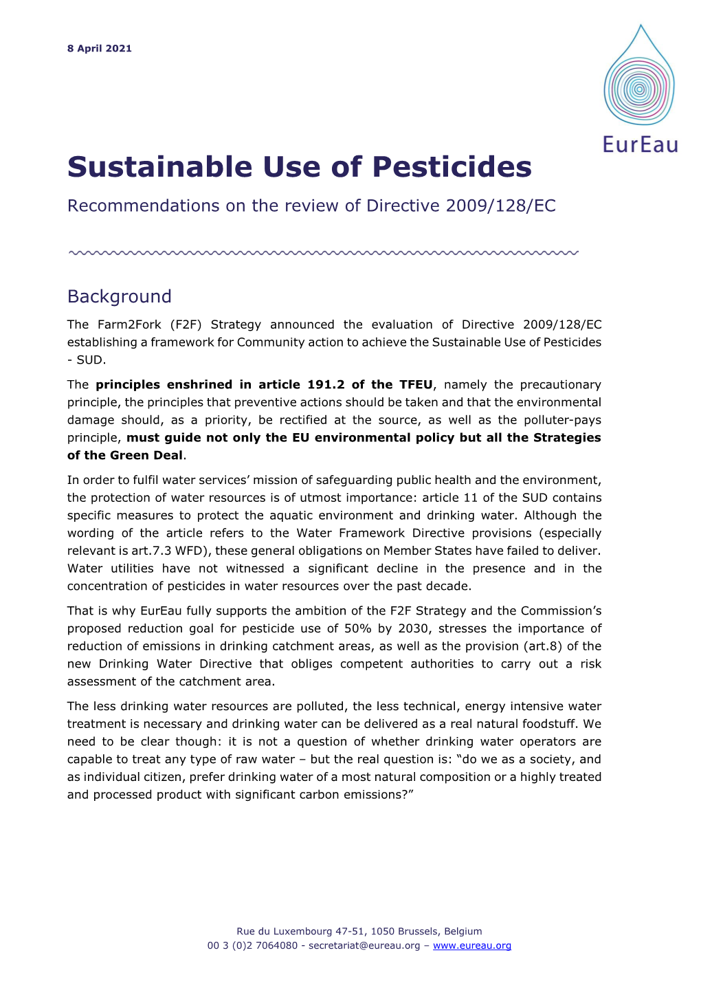 Sustainable Use of Pesticides Recommendations on the Review of Directive 2009/128/EC