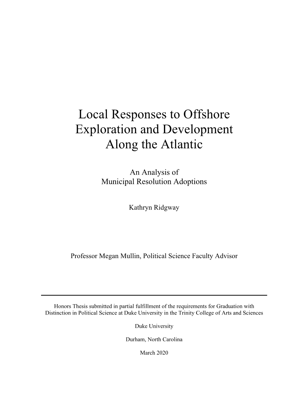 Local Responses to Offshore Exploration and Development Along the Atlantic