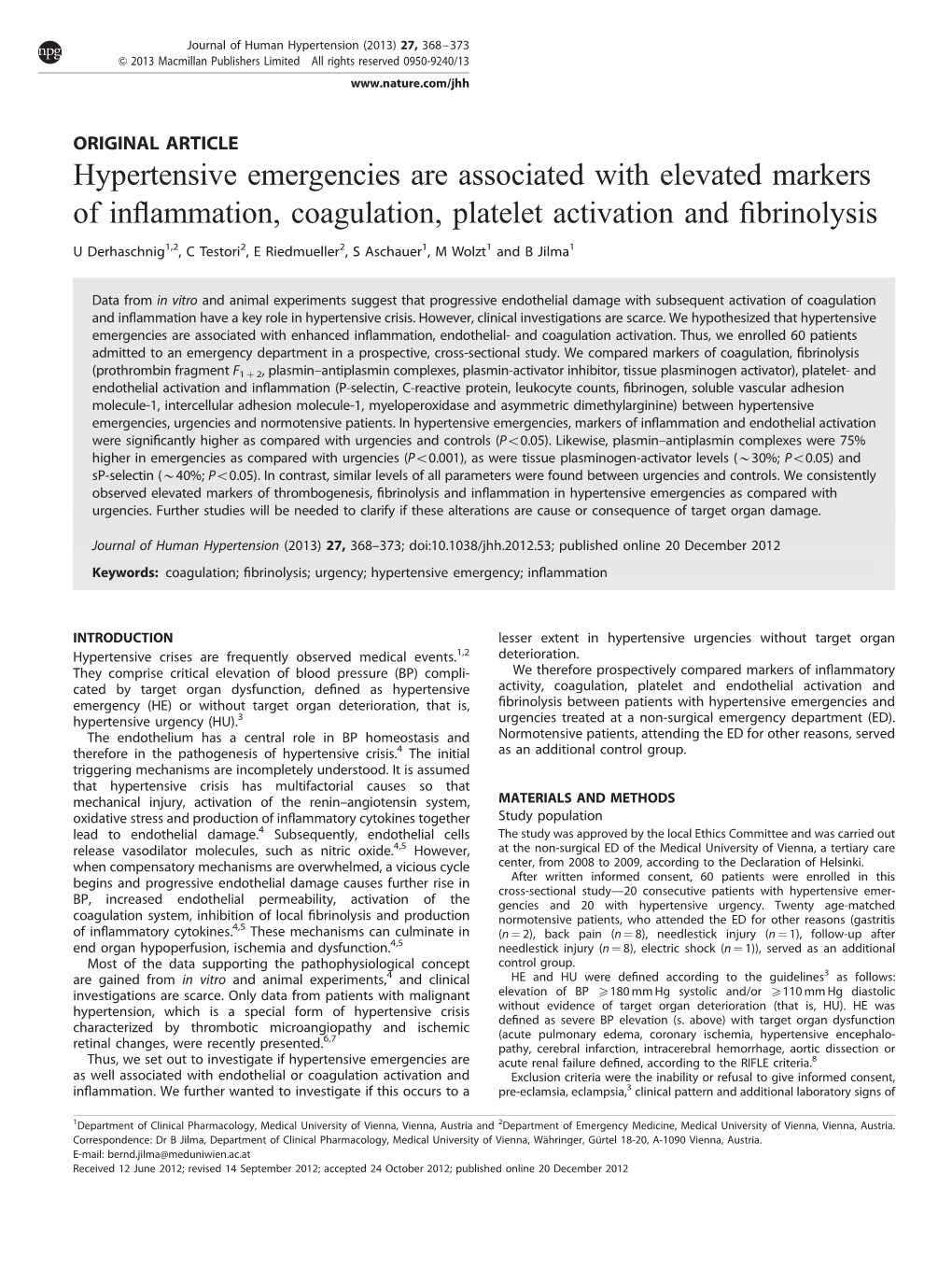 Hypertensive Emergencies Are Associated with Elevated Markers of Inﬂammation, Coagulation, Platelet Activation and ﬁbrinolysis