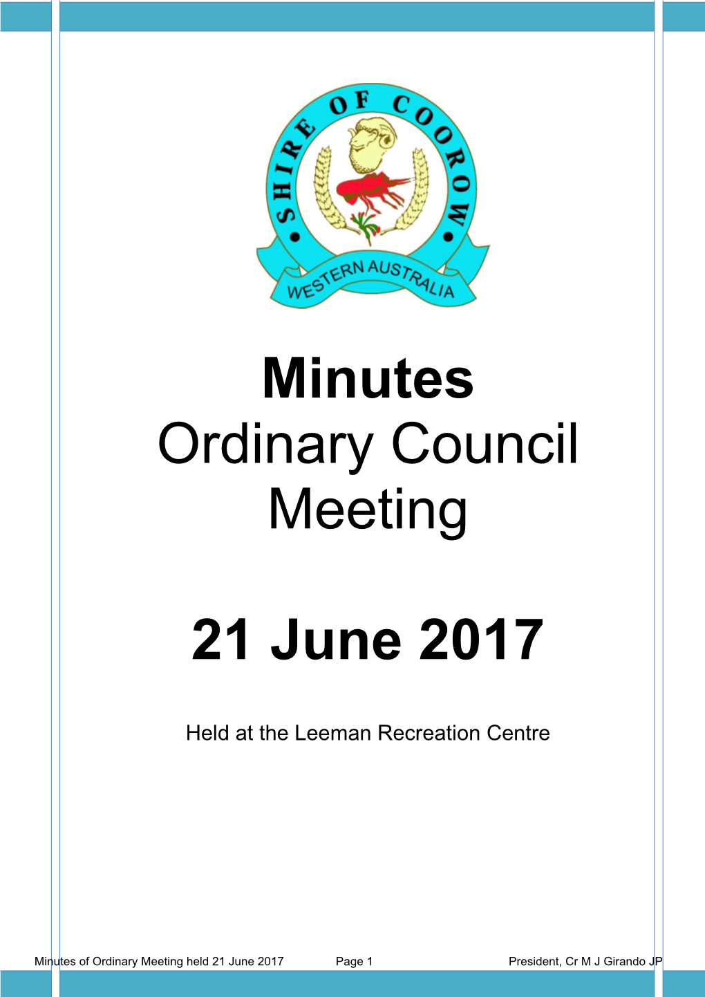 Minutes Ordinary Council Meeting 21 June 2017