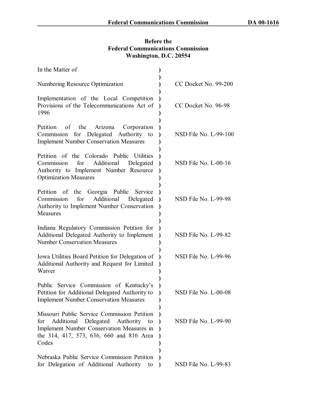 Federal Communications Commission DA 00-1616 Before the Federal