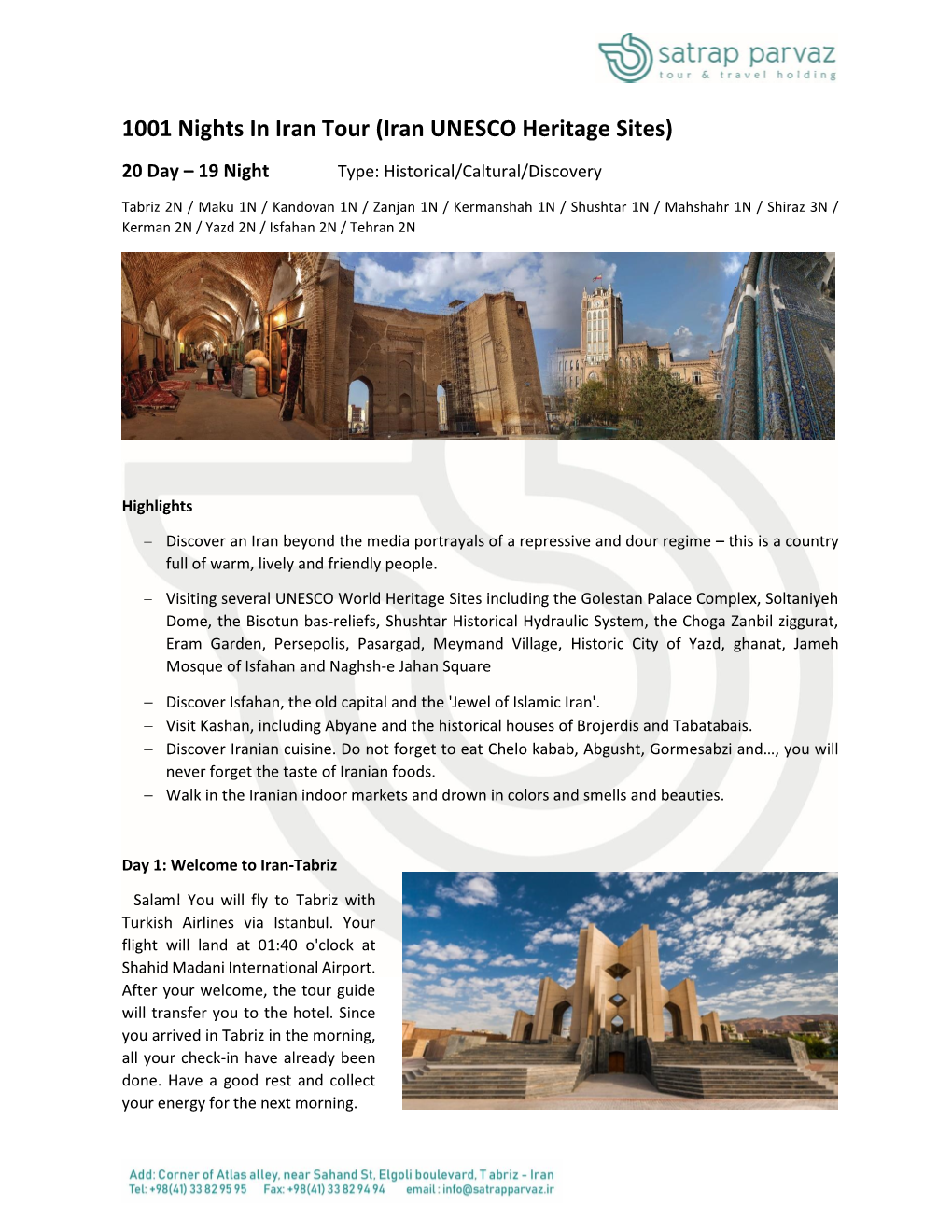 1001 Nights in Iran Tour (Iran UNESCO Heritage Sites)