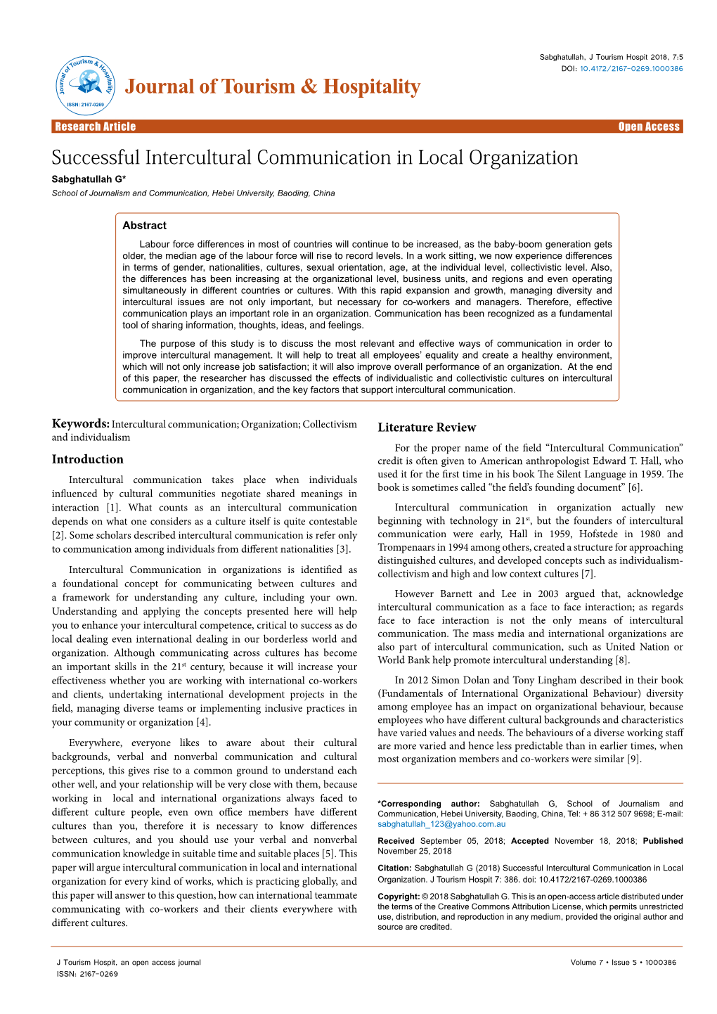 Successful Intercultural Communication in Local Organization Sabghatullah G* School of Journalism and Communication, Hebei University, Baoding, China