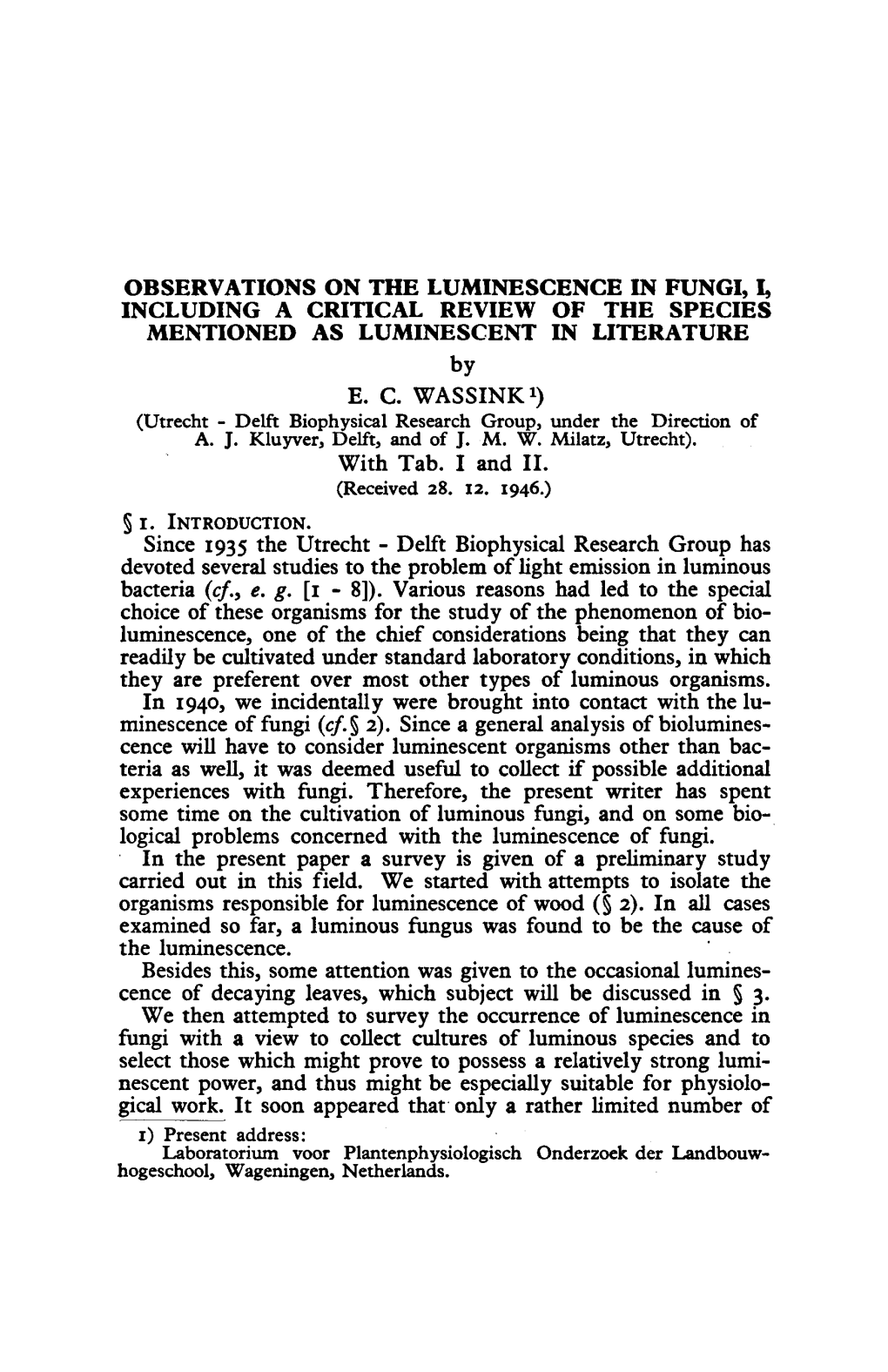 Fungi, I, by ¹) § 1. Given Preliminary Study Organisms Responsible (§ 2