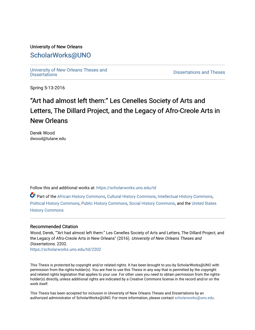 “Art Had Almost Left Them:” Les Cenelles Society of Arts and Letters, the Dillard Project, and the Legacy of Afro-Creole Arts in New Orleans