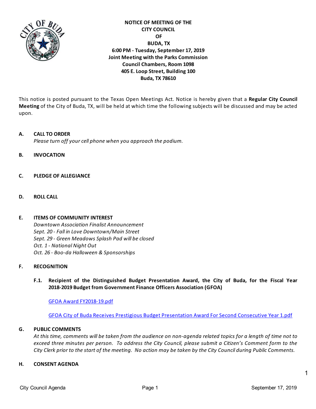 NOTICE of MEETING of the CITY COUNCIL of BUDA, TX 6:00 PM - Tuesday, September 17, 2019 Joint Meeting with the Parks Commission Council Chambers, Room 1098 405 E