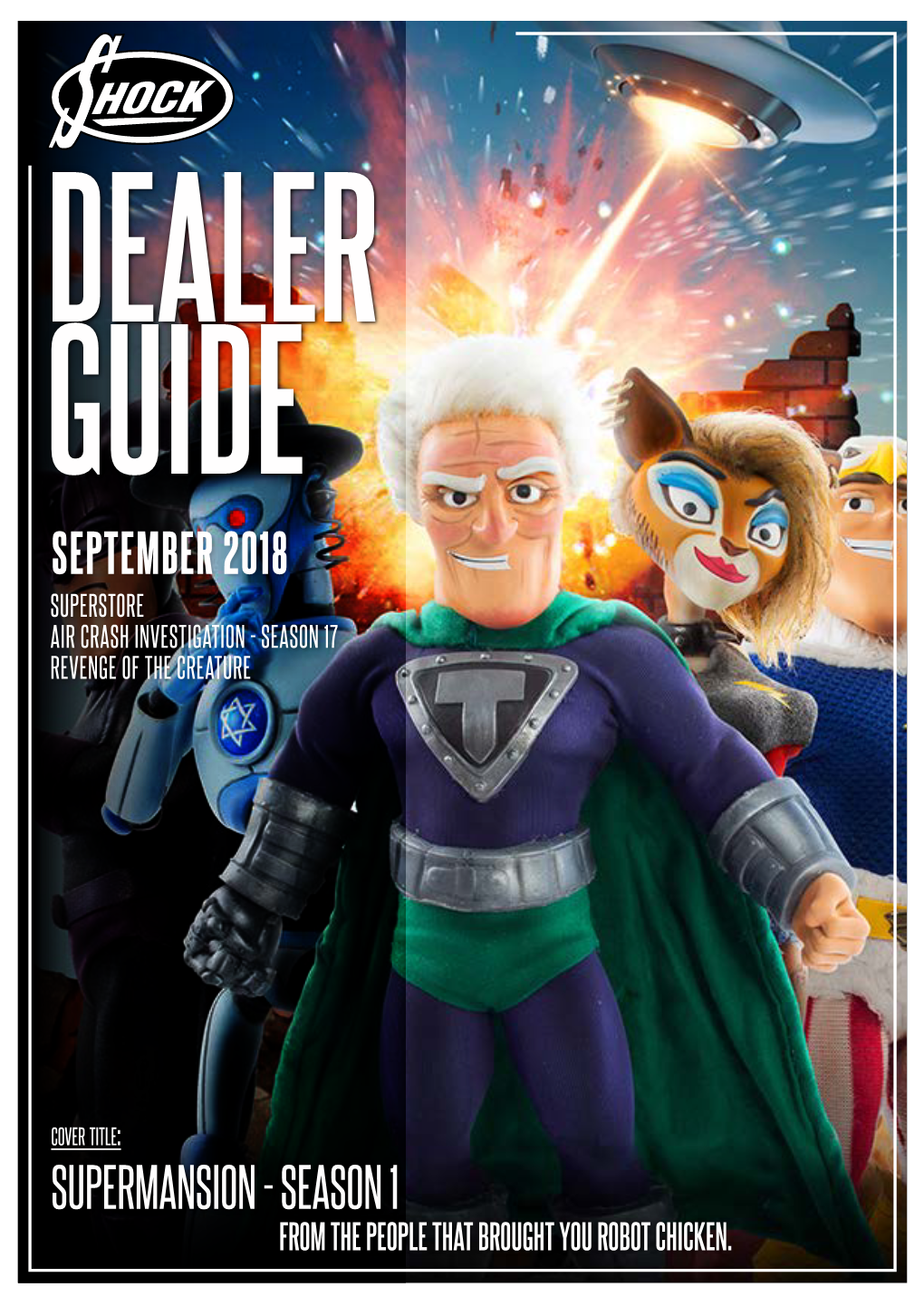 Shock Entertainment Dealer Guide SEPTEMBER 2018