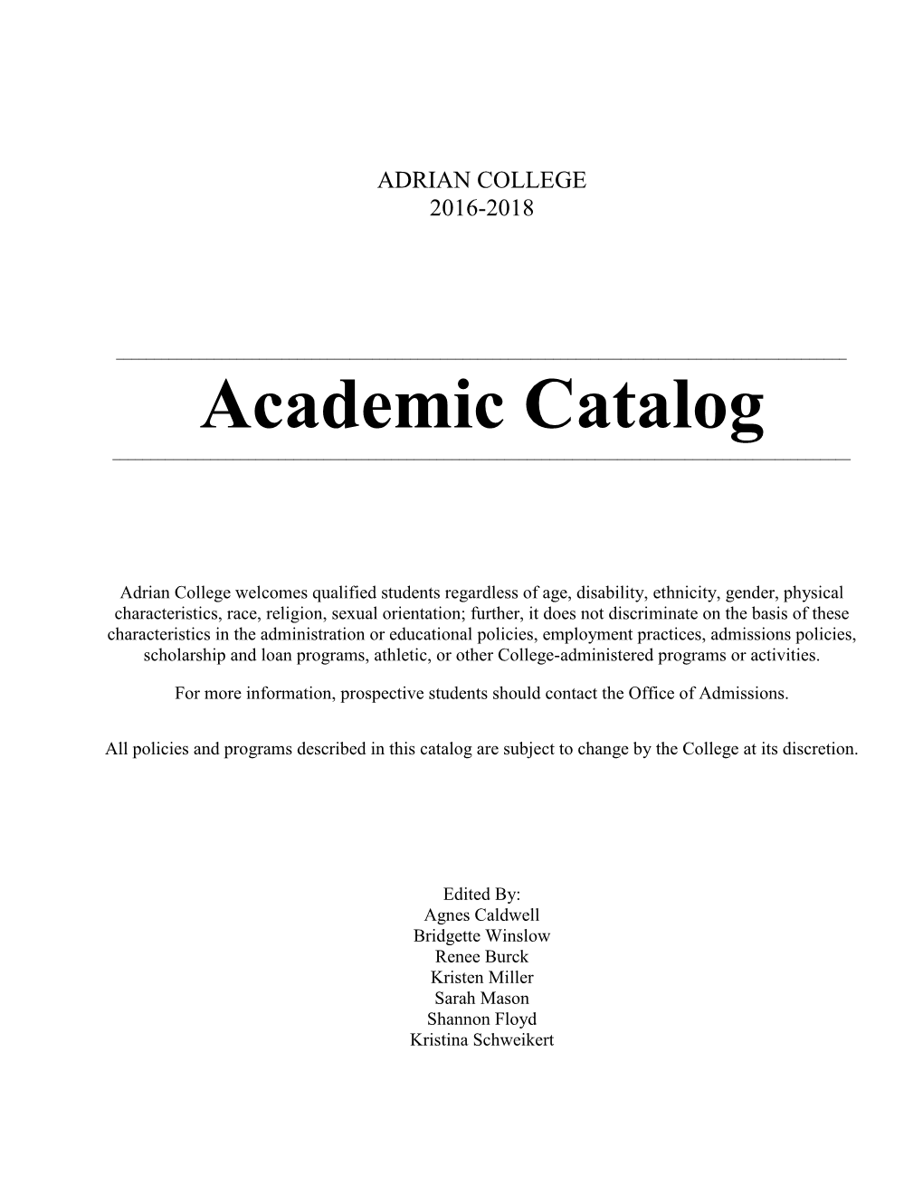 Academic Catalog ______