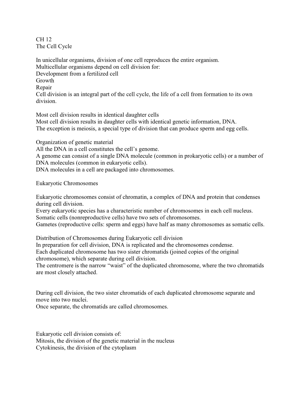 CH 12 the Cell Cycle in Unicellular Organisms, Division of One Cell