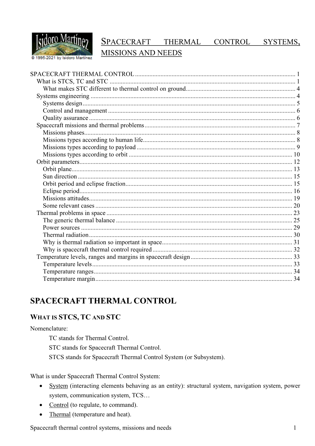 Spacecraft Thermal Control Systems, Missions and Needs