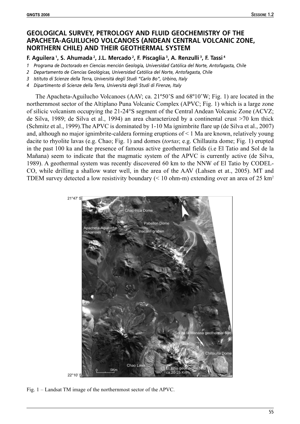 Geological Survey, Petrology and Fluid Geochemistry of the Apacheta-Aguilucho Volcanoes (Andean Central Volcanic Zone, Northern Chile) and Their Geothermal System F