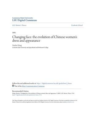 The Evolution of Chinese Women's Dress and Appearance Xiaolan Wang Louisiana State University and Agricultural and Mechanical College