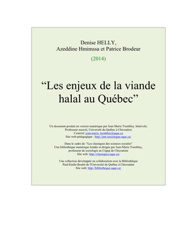 “Les Enjeux De La Viande Halal Au Québec.” (2014) 2