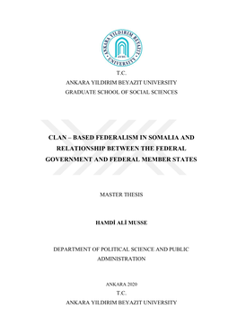 Clan – Based Federalism in Somalia and Relationship Between The