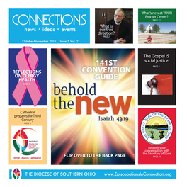 Connections What Is News • Ideas • Events Our True Direction? PAGE 2 October-November 2015 Issue 5 Vol