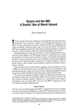 Russia and the IMF: a Sordid Tale of Moral Hazard
