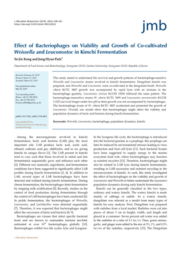 Effect of Bacteriophages on Viability and Growth of Co-Cultivated Weissella and Leuconostoc in Kimchi Fermentation Se-Jin Kong and Jong-Hyun Park*