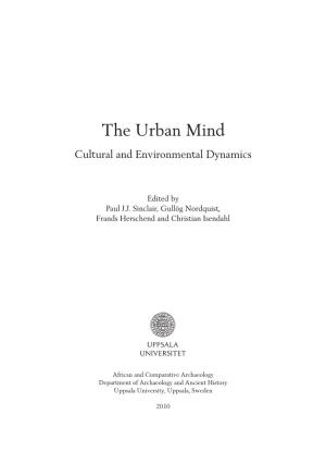 The Urban Mind Cultural and Environmental Dynamics