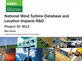 National Wind Turbine Database and Location Impacts R&D