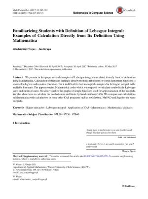Familiarizing Students with Definition of Lebesgue Integral: Examples of Calculation Directly from Its Definition Using Mathemat