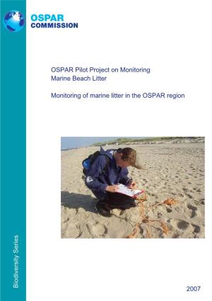 OSPAR Pilot Project on Monitoring Marine Beach Litter