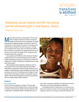 Addressing Sexual Violence and HIV Risk Among Married Adolescent Girls in Rural Nyanza, Kenya Prepared by Chi-Chi Undie