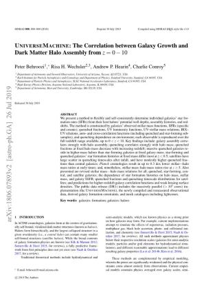 The Correlation Between Galaxy Growth and Dark Matter Halo Assembly from Z = 0 − 10