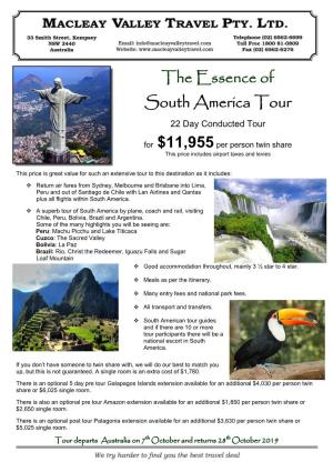 The Essence of South America Tour 22 Day Conducted Tour