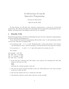 15-150 Lectures 27 and 28: Imperative Programming