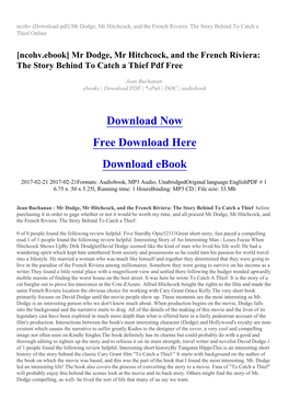 Ncohv (Download Pdf) Mr Dodge, Mr Hitchcock, and the French Riviera: the Story Behind to Catch a Thief Online