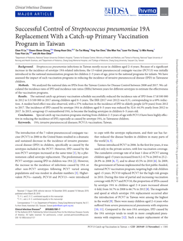 Successful Control of Streptococcus Pneumoniae 19A Replacement with a Catch-Up Primary Vaccination Program in Taiwan