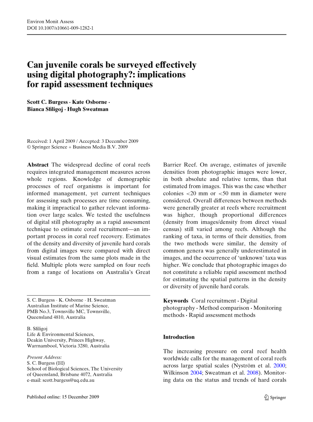 Can Juvenile Corals Be Surveyed Effectively Using Digital Photography?: Implications for Rapid Assessment Techniques