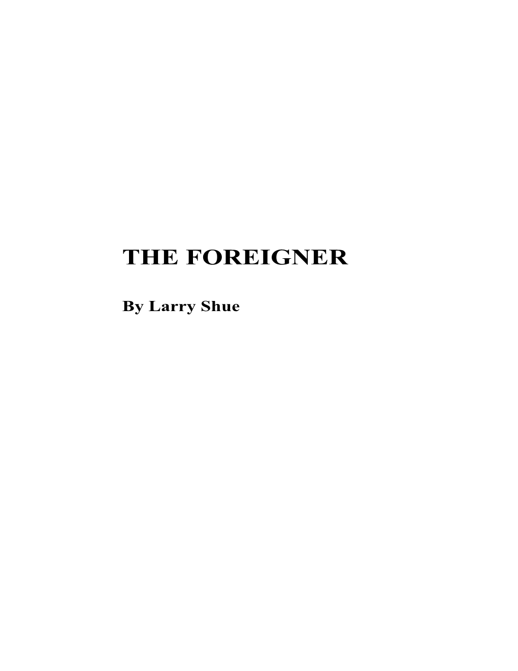 The Foreigner