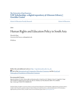 Human Rights and Education Policy in South Asia Monisha Bajaj University of San Francisco, Mibajaj@Usfca.Edu