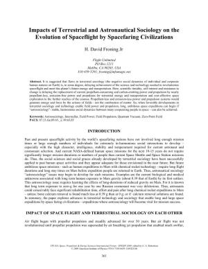 Impacts of Terrestrial and Astronautical Sociology on the Evolution of Spaceflight by Spacefaring Civilizations