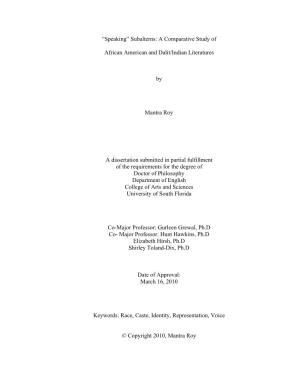 Subalterns: a Comparative Study of African American and Dalit/Indian Literatures by Mantra Roy a Dissertation